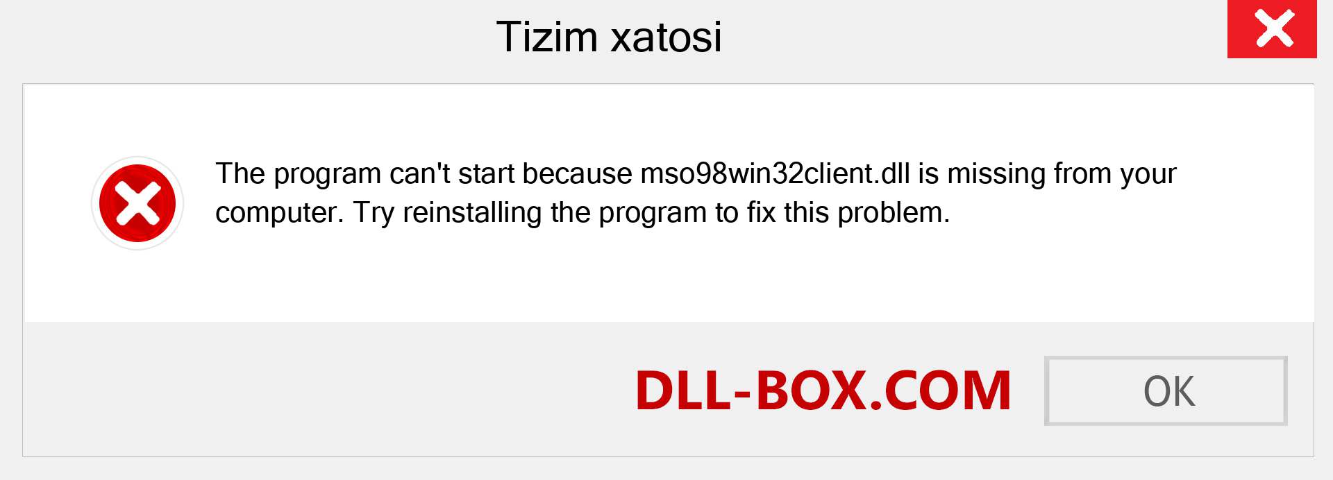 mso98win32client.dll fayli yo'qolganmi?. Windows 7, 8, 10 uchun yuklab olish - Windowsda mso98win32client dll etishmayotgan xatoni tuzating, rasmlar, rasmlar